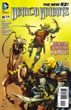 Demon Knights series, by Paul Cornell, Diogenes Neves, Julio Ferreira, and Oclair Albert (2012)